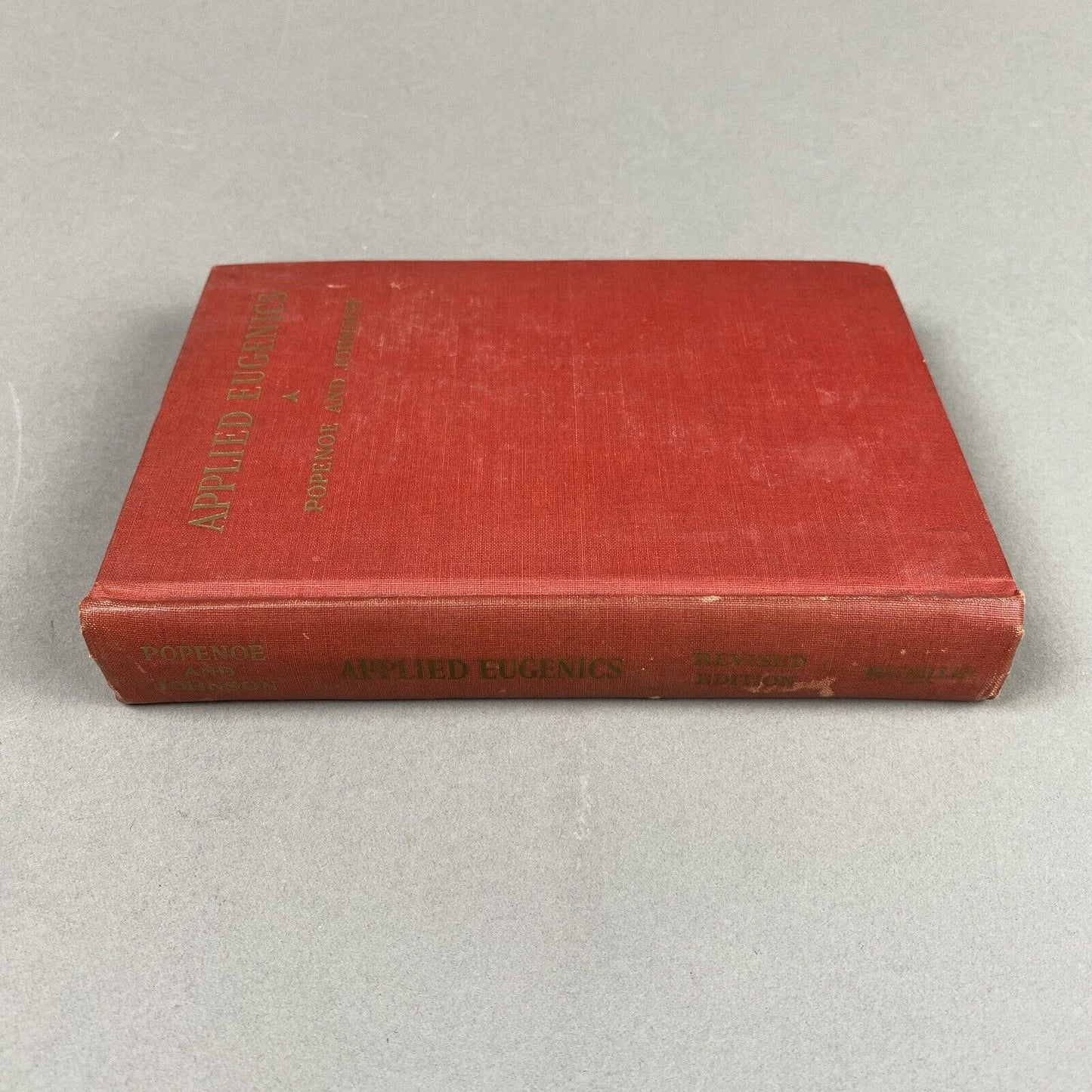 Applied Eugenics by P. Popenoe and R. H. Johnson Revised Edition 1933, 7th print