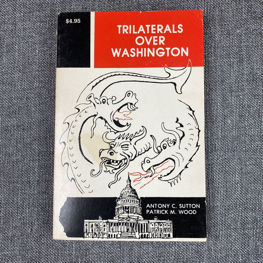 Trilaterals Over Washington Volume 1 by Sutton & Wood 1978