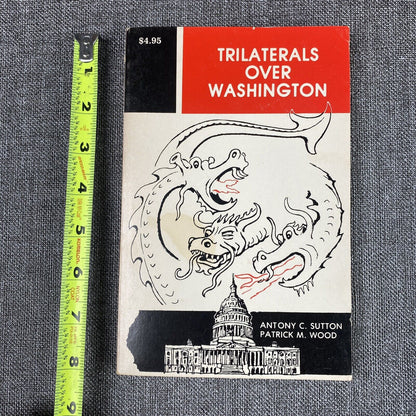 Trilaterals Over Washington Volume 1 by Sutton & Wood 1978