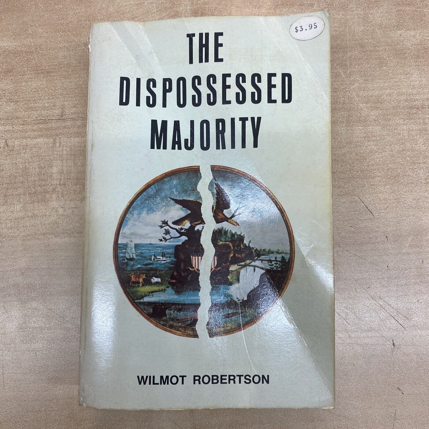 The Dispossessed Majority Wilmot Robertson Revised Edition 1st Paperback 1973