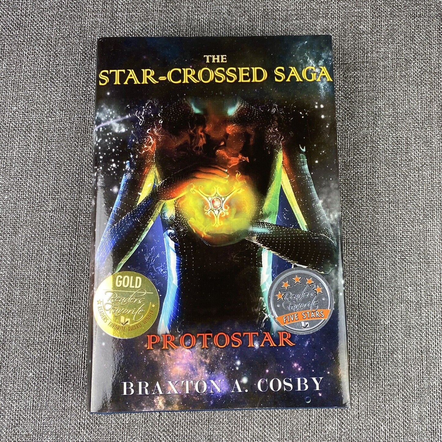 The Star-Crossed Saga  Protostar By Braxton A. Cosby AUTOGRAPHED by Author