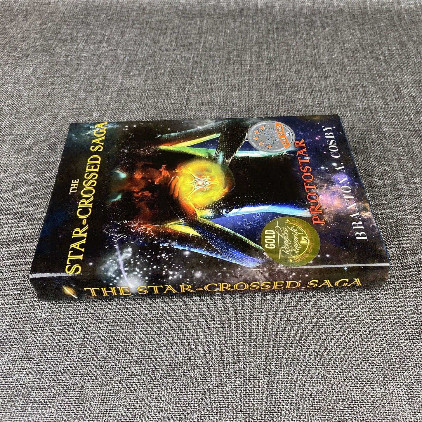 The Star-Crossed Saga  Protostar By Braxton A. Cosby AUTOGRAPHED by Author