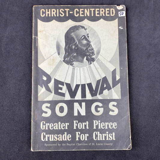 Christ Centered Revival Songs , Lowell Leistner SIGNED on the back , 79 pages