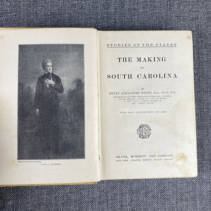 Stories of the States, Making Of South Carolina, Henry Alexander White, 1906