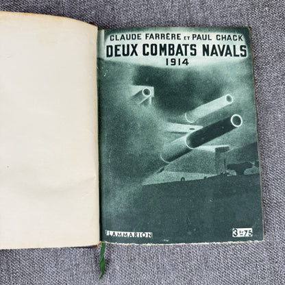 Deux combats navales 1914. - Farrère Claude & Chack Paul - 1925
