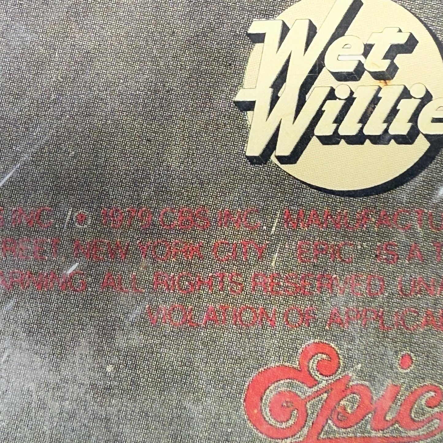 Wet Willie Which One's Willie? Vinyl Record 1979 CBS Inc.