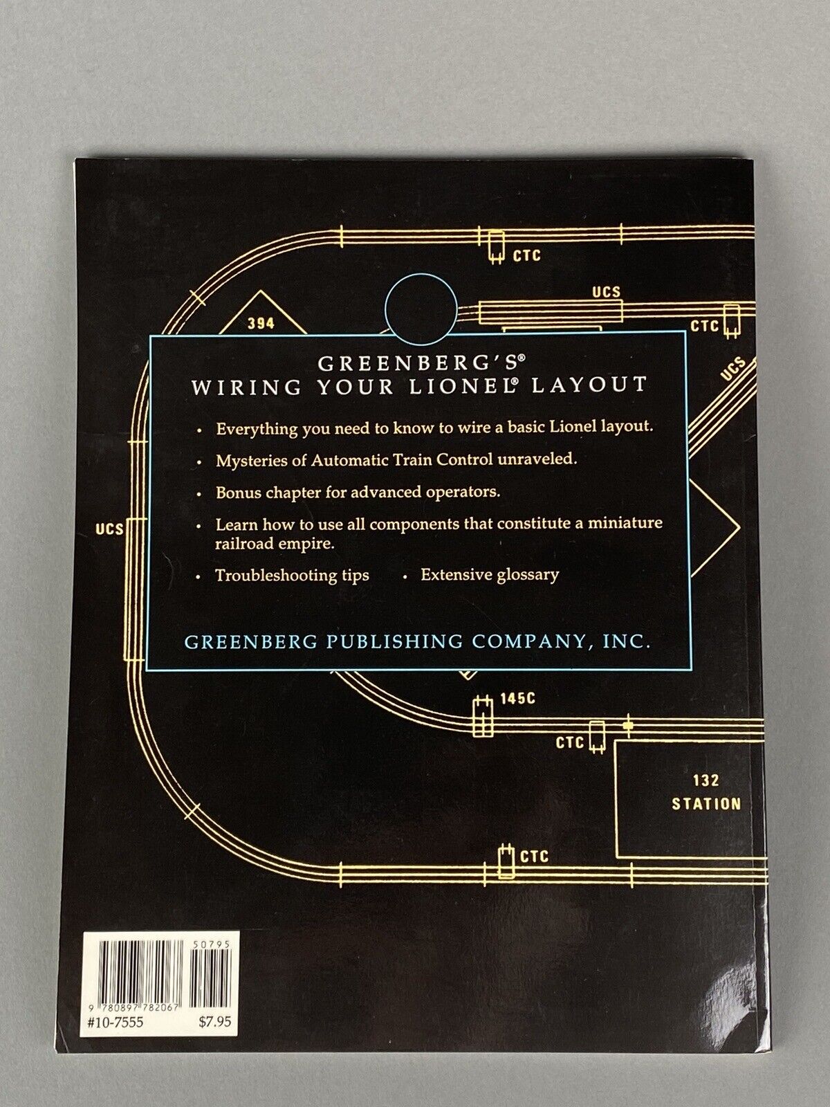 Greenberg’s Guide To Wiring Your Lionel Layout , by P. H. Riddle 1991 - First Ed