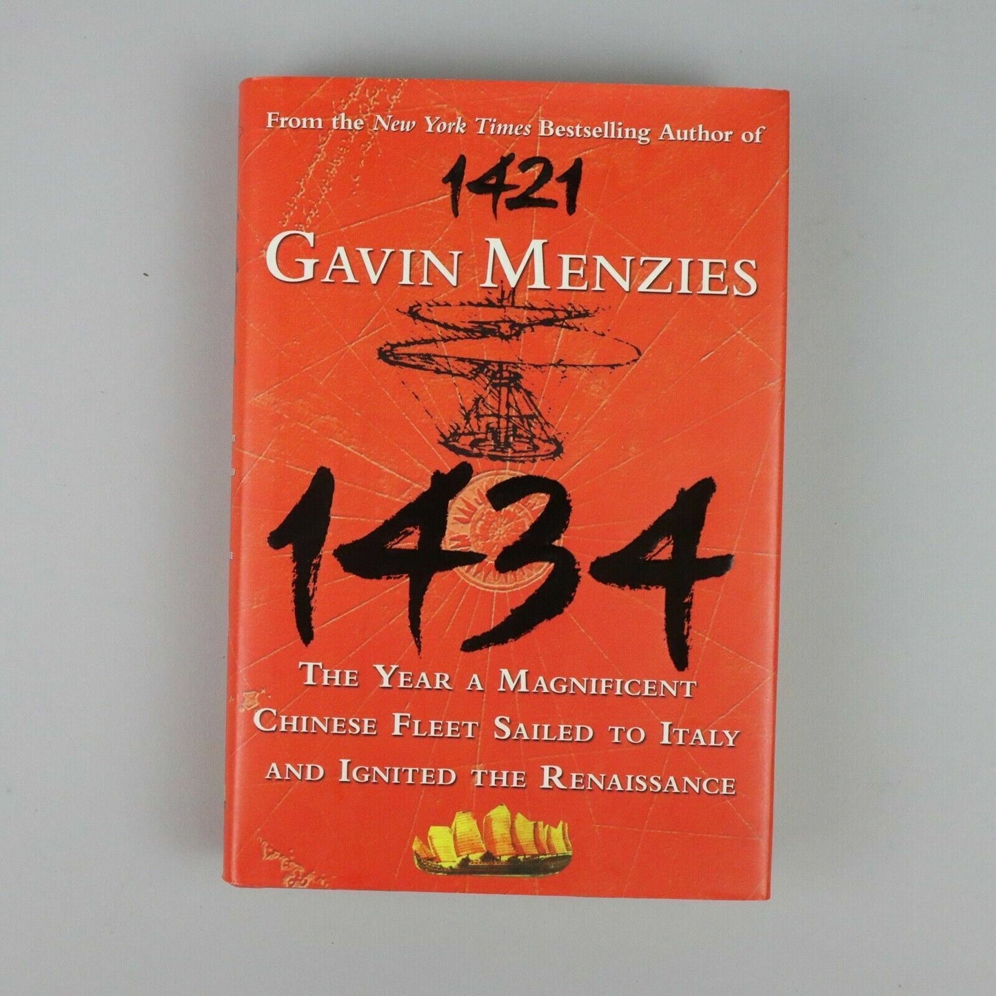 2008 ~ 1434: The Year a Magnificent...~Gavin Menzies ~ 1st Edition Hardcover DJ