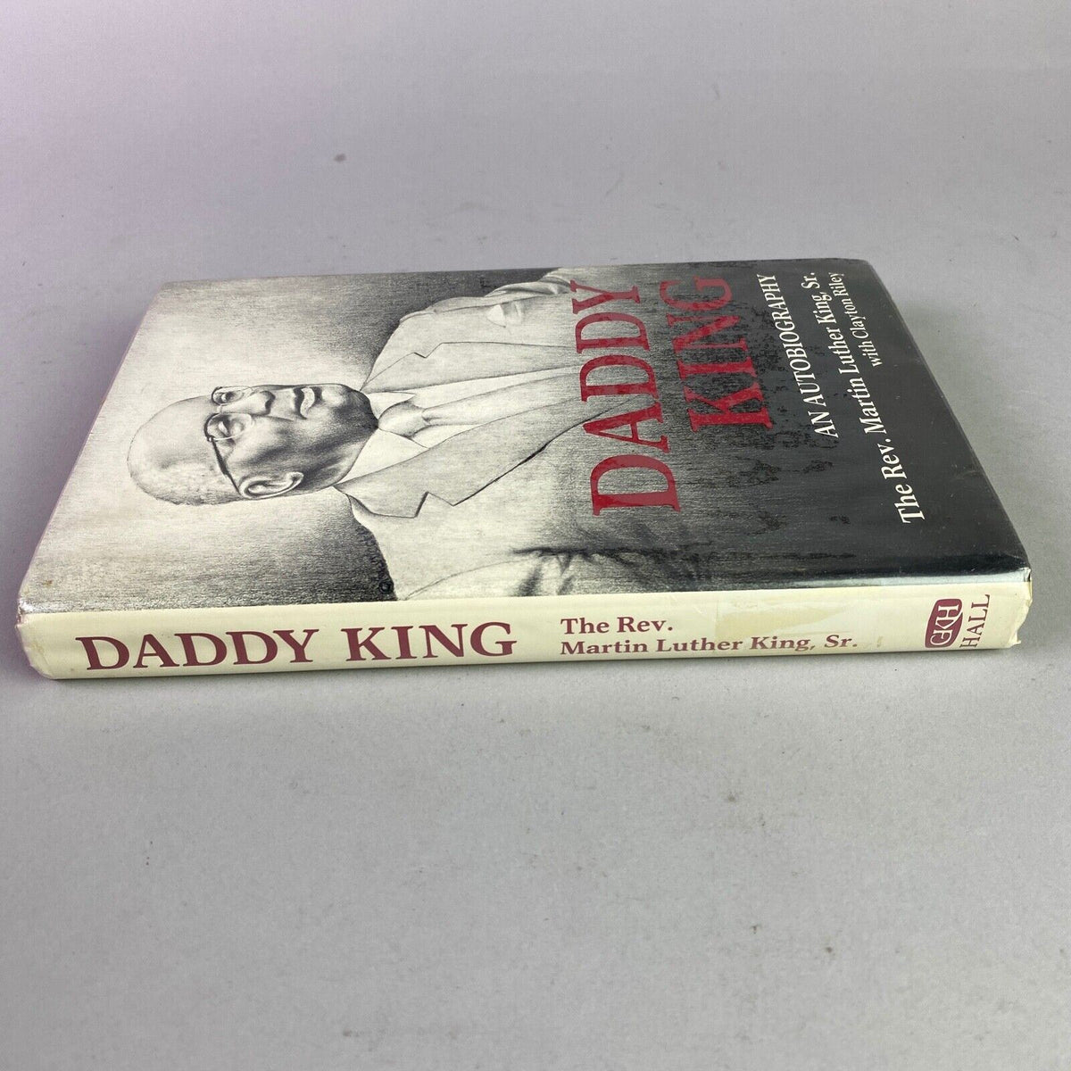 King, Martin Luther Daddy King An Autobiography, first edition