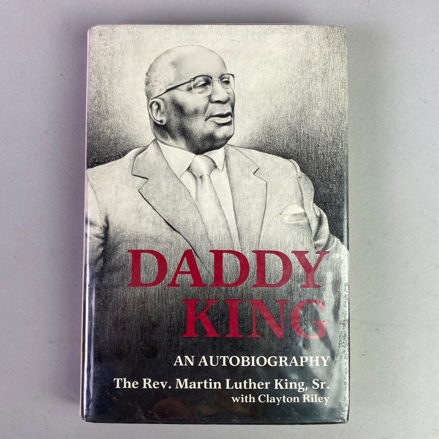 King, Martin Luther Daddy King An Autobiography, first edition