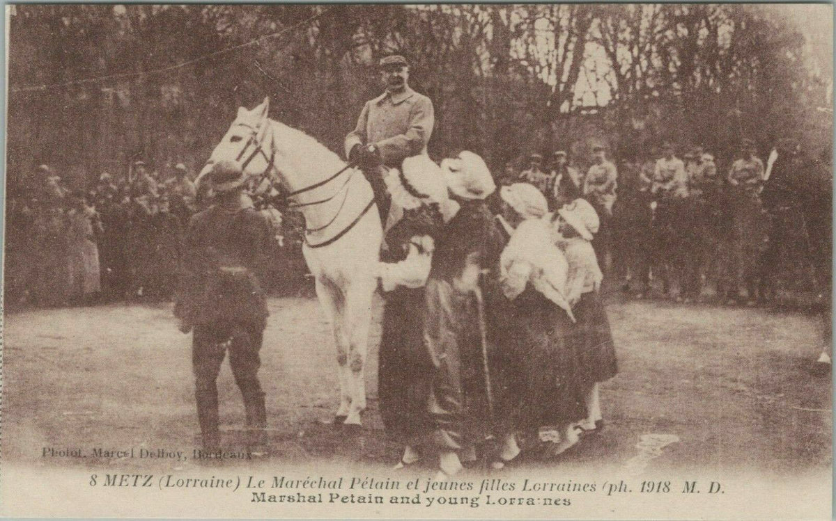 Vintage Antique Postcard: Le Petain et Jeunes filles Lorraine’s (ph. 1918 M. D.