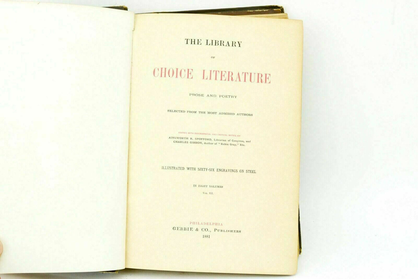 Antique 1881 The Library Of Choice Literature Volume III by Ainsworth R Spofford