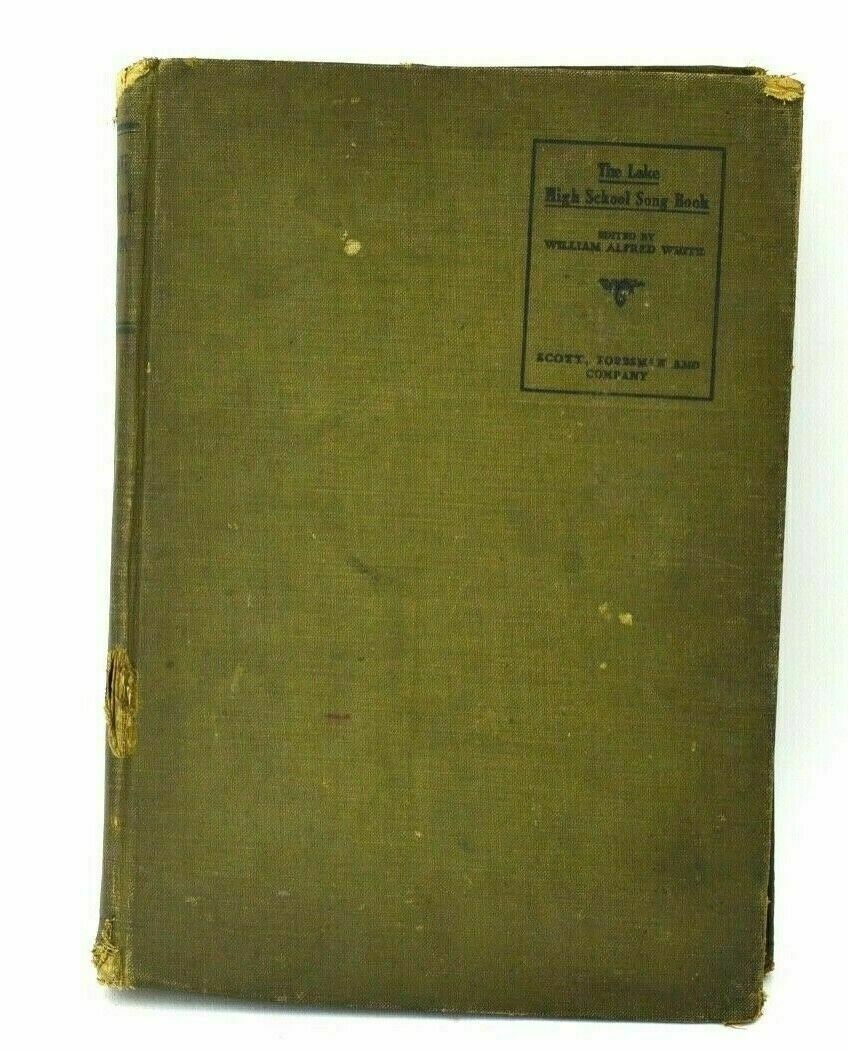 Antique Hymnal - 1916 The Lake High School Song Book Hardcover