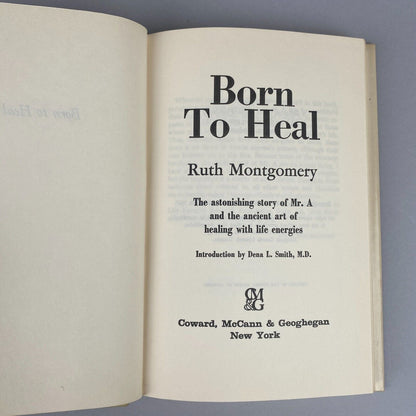 Born to Heal by Ruth Montgomery