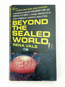 Beyond The Sealed World by Rena Vale 1965 PB 1st Paperback Library SCI-FI