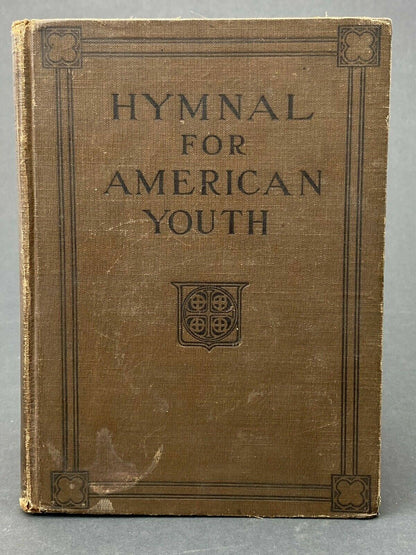 Hymnal for American Youth by The Century Co 1934 H. Augustine Smith