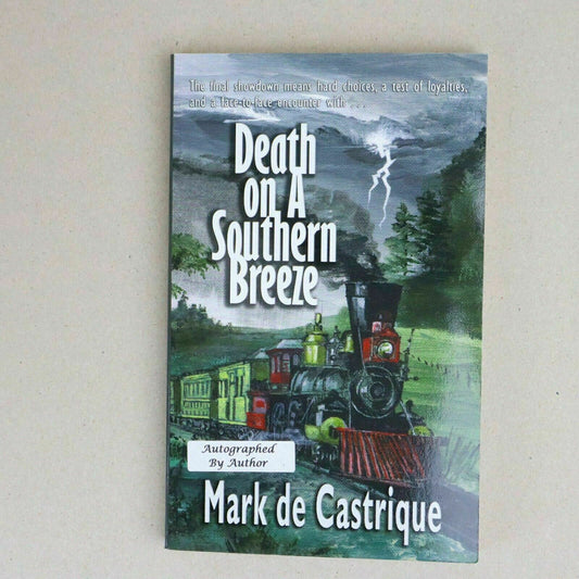 Death on A Southern Breeze by Mark de Castrique, SIGNED by Author (Paperback)