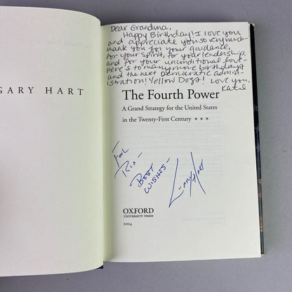 Signed - The Fourth Power: A Grand Strategy for The United States by Gary Hart