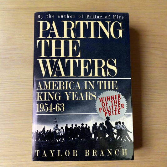 Signed Parting the Waters : America in the King Years1954-1963 by Taylor Branch