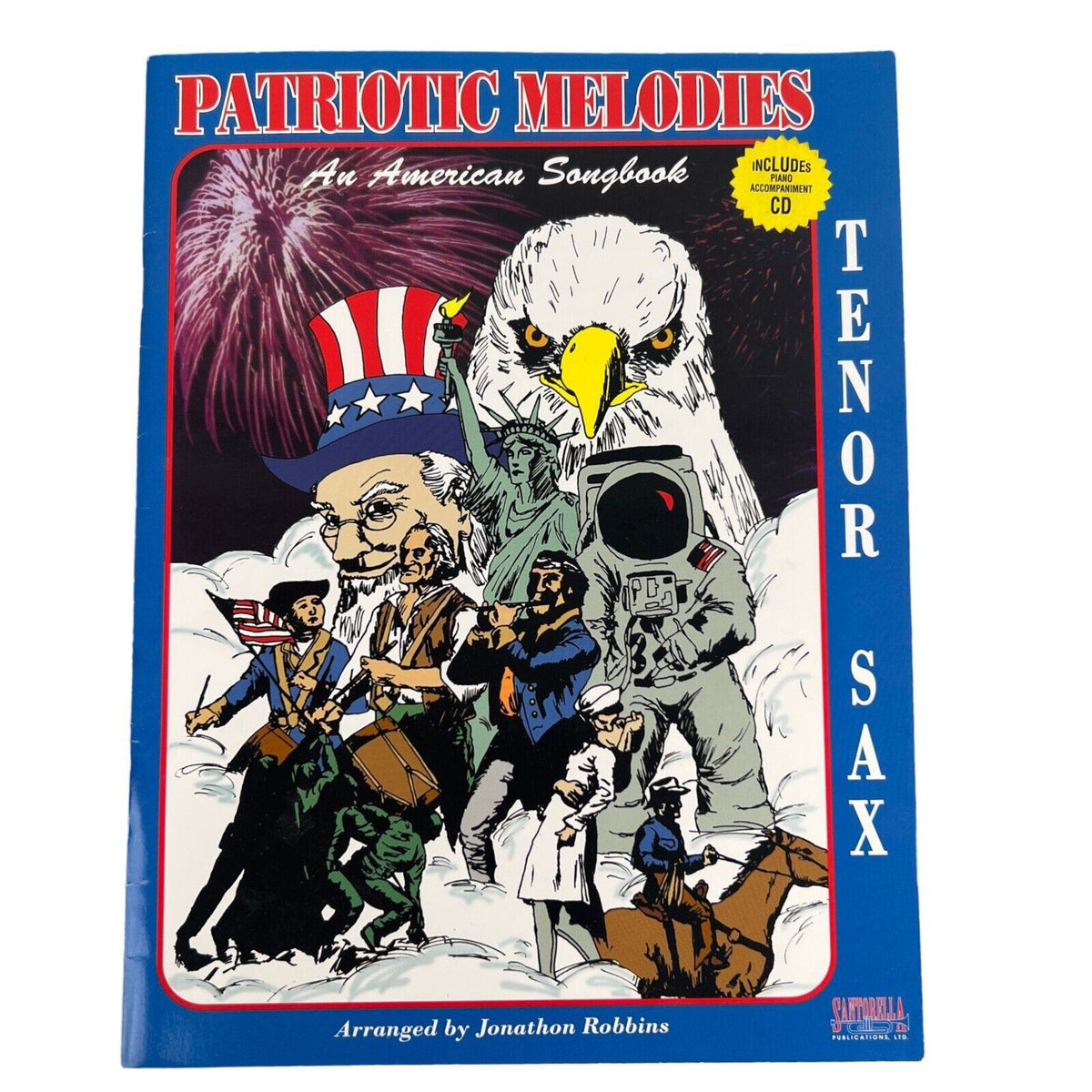 Patriotic Melodies, An American Songbook for Tenor Sax (CD included) 27 Pages