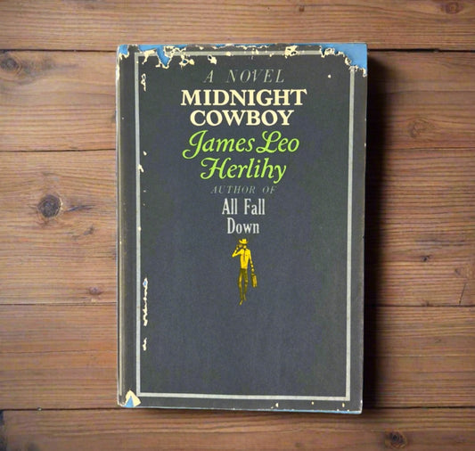 MIDNIGHT COWBOY 1965 Hardcover DJ Book Club Edition James Leo Herlihy Joe Buck