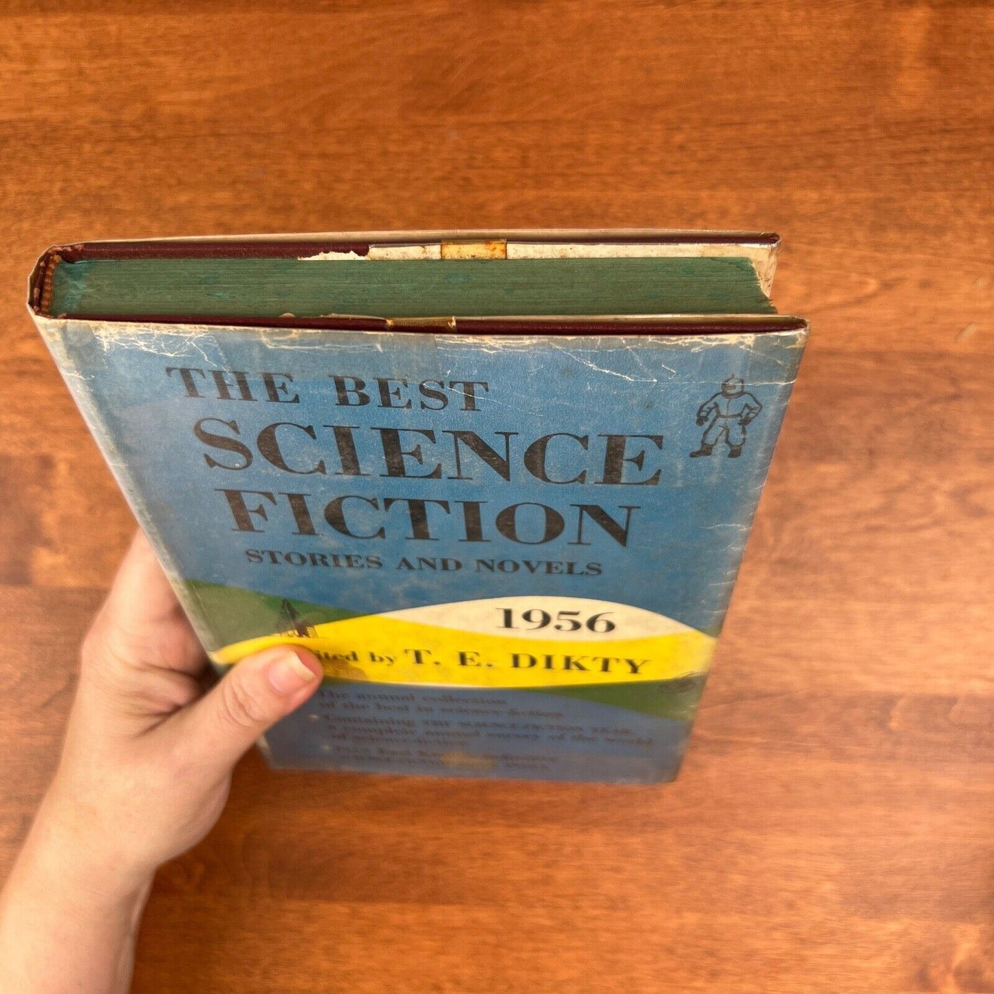 The Best Science Fiction Stories and Novels Edited by T. E. Dikty HCDJ 1956