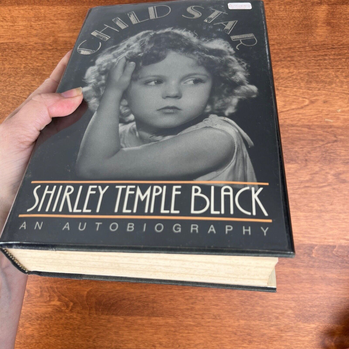 Signed Copy, Child Star: Shirley Temple Black, An Autobiography 1988