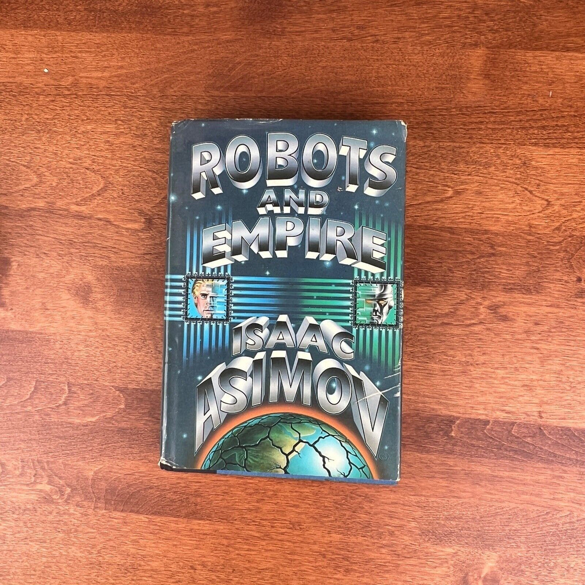 Robots And Empire by Isaac Asimov 1985 Hardcover First Edition