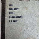 Vintage Copy of New Infantry Drill Regulations: U.S. Army