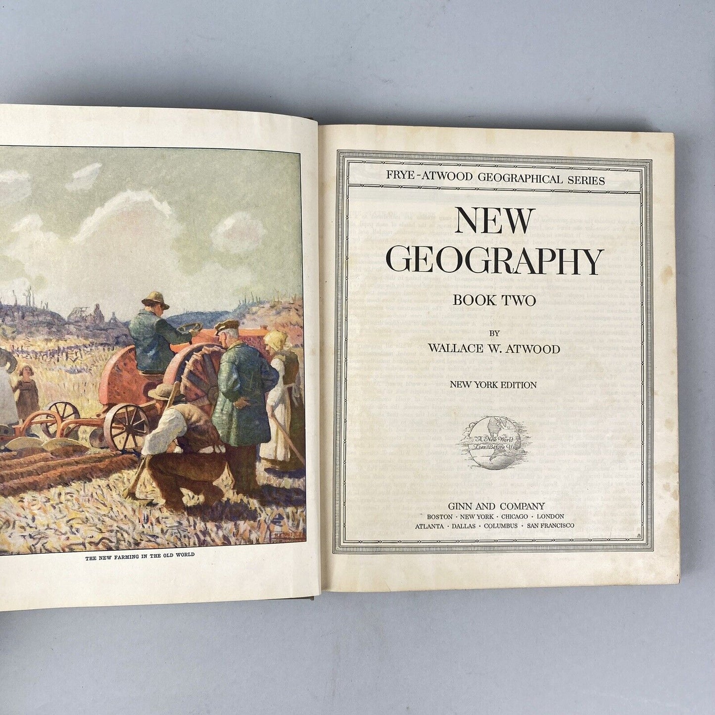 2 - 1920 ATWOOD NEW GEOGRAPHY Hardcover BOOK w/Color Maps,New York& Penn Edition