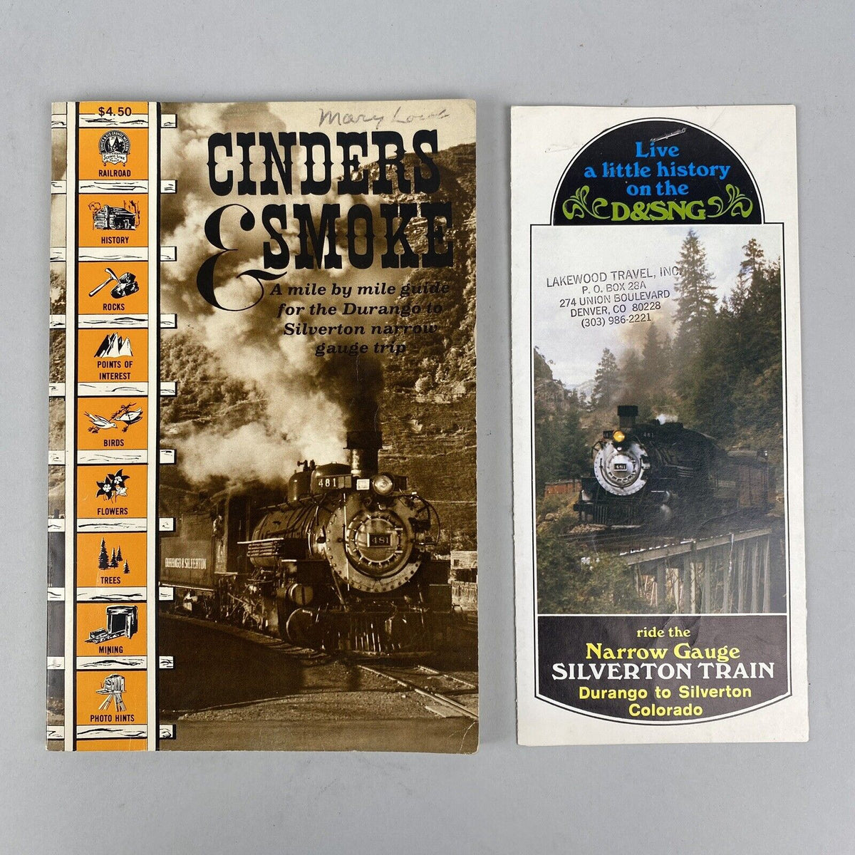 Cinders and Smoke: A Mile by Mile Guide for Durango to Silverton narrow gauge