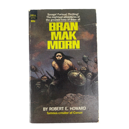 BRAN MAK MORN By Robert E. Howard Creator Of Conan 1969, Softcover