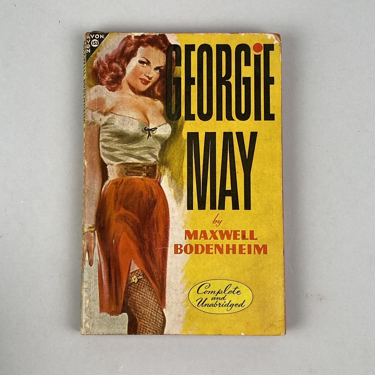 Georgie May by Maxwell Bodenheim, Avon Book 1947, Adult Reading, Erotica, Sleeze