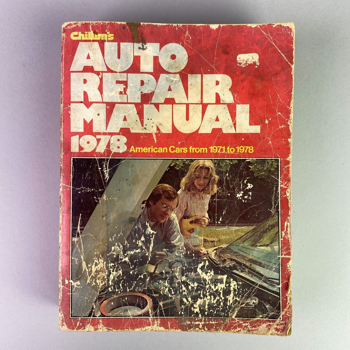 Chiltons Auto Repair Shop Manual 1971 to 1978 American Cars Vintage