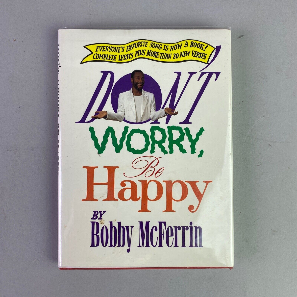 Don't Worry Be Happy By Bobby McFerrin 1989