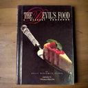 The Devil's Food : A Dessert Cookbook by Holly B. Clegg (1998, Hardcover)