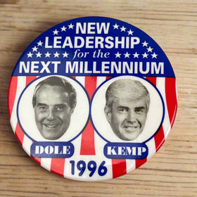 Vintage Pinback 3" Metal Button - Dole Kemp, New Leadership for Next Millennium