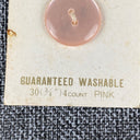 Le Chic B. Blumenthal Pink 4 Buttons Original Card 462 30MM 3/4" Two Hole