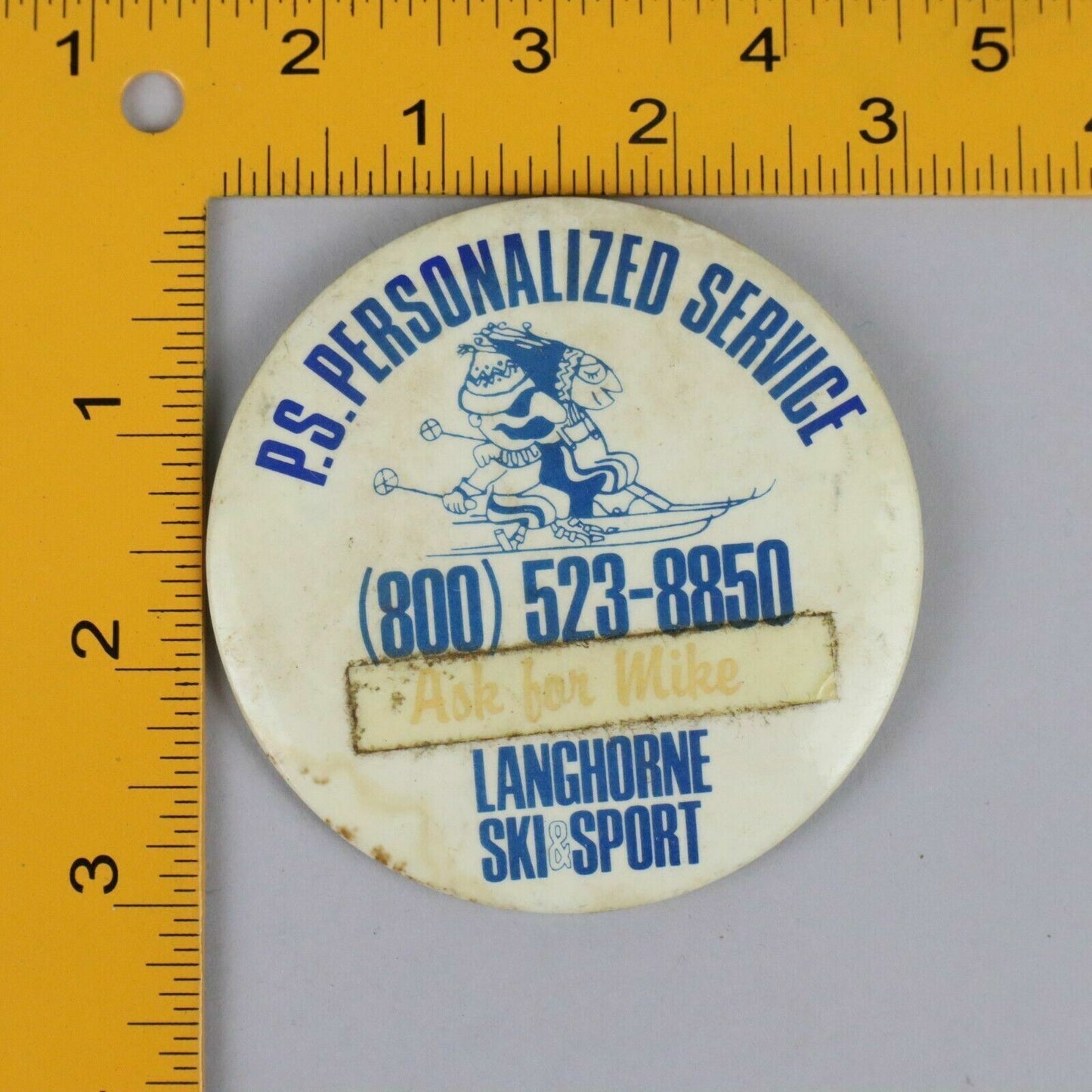 Vintage 3" Button Pinback P. S. Personalized Service, Langhorne Ski Sport