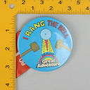 Vintage 3" Button Pinback Six Flags Great Adventure “I rang the bell”