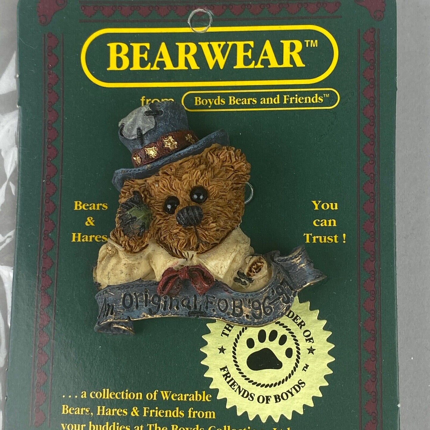 New 1995 Vintage Bearwear 'An Original F.O.B '96- '97' Pin Boyds Bears & Friends