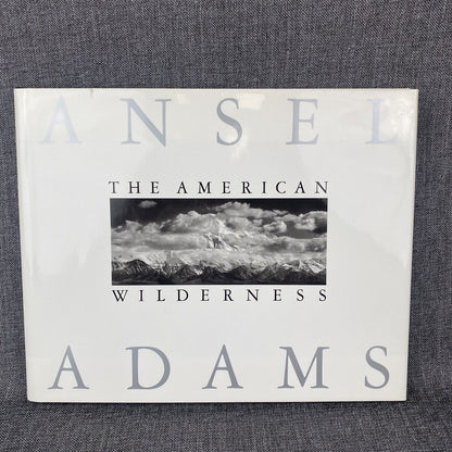 Ansel Adams The American Wilderness First Edition, 1990, Coffee Table Book READ