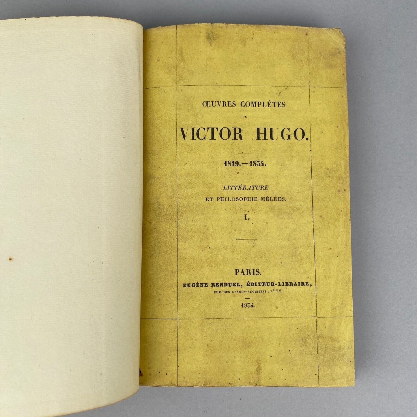 Oeuvres Completes  de Victor Hugo 1819-1834,  published in Paris in 1834