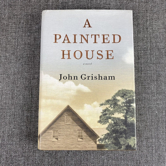 A Painted House by John Grisham 1st Printing Hardcover