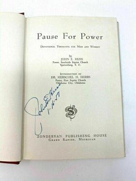 Pause for Power by John E. Huss AUTOGRAPHED COPY