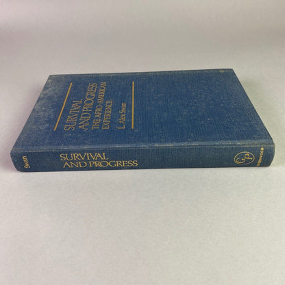 Survival and Progress: Afro-American Experience by L. Alex Swan (Black History)