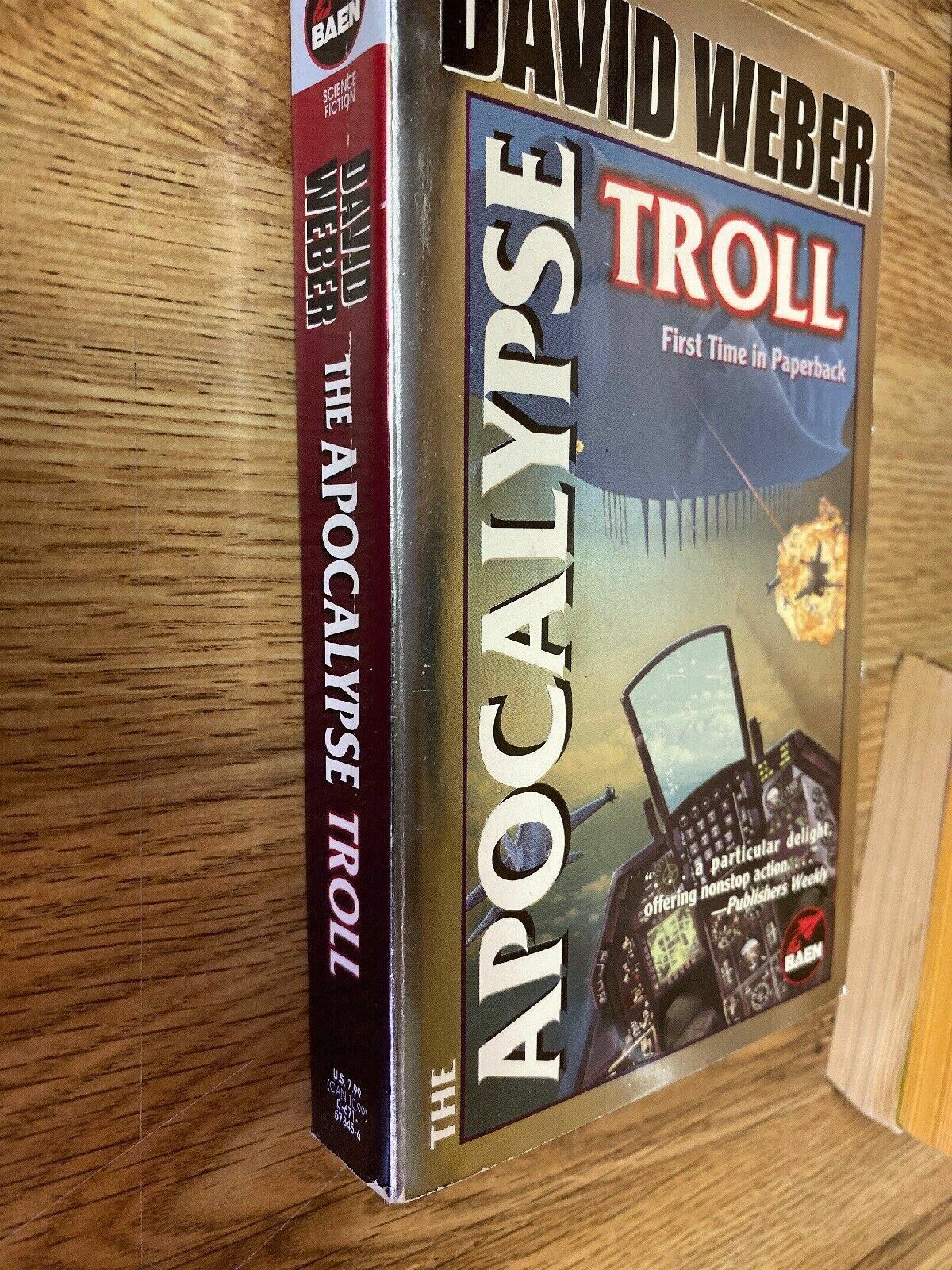 The Apocalypse Troll First Time In Paperback David Weber 2000