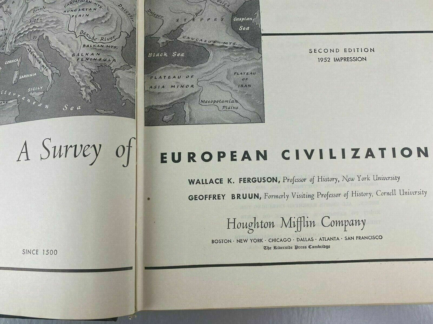 A Survey of European Civilization Second Edition Since 1500 Ferguson & Bruun