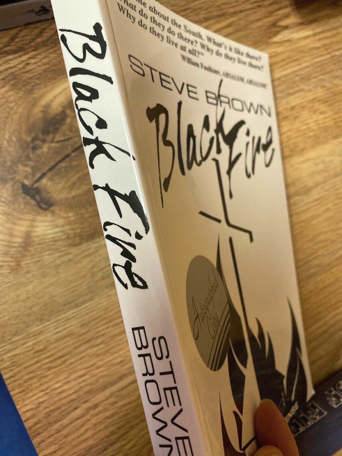 Signed - Black Fire by Steve Brown (2000, Paperback)