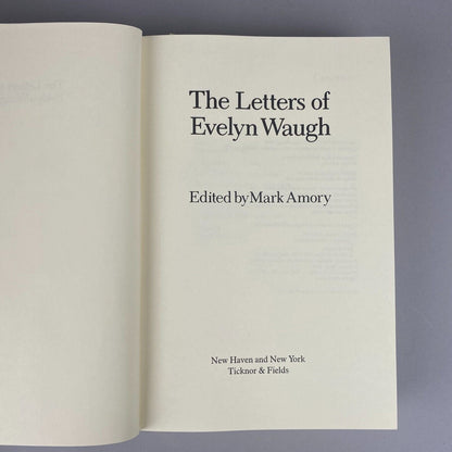 The Letters of Evelyn Waugh by Mark Armory Hardback Book